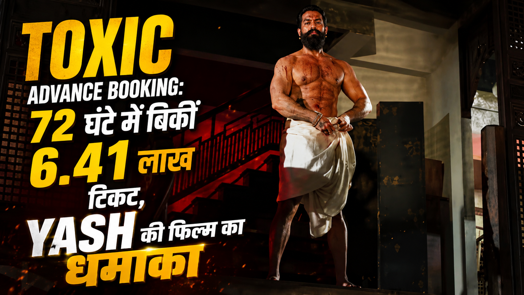 Toxic Advance Booking Yash Movie